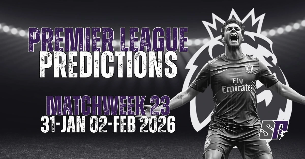 Premier League Predictions Matchweek 24