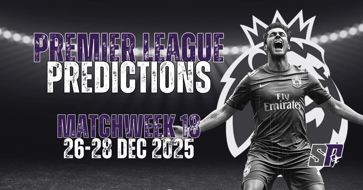 Premier League Predictions Matchweek 18