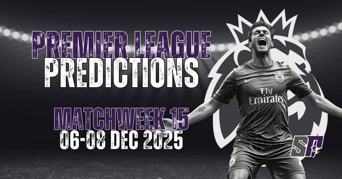 Premier League Predictions Matchweek 15