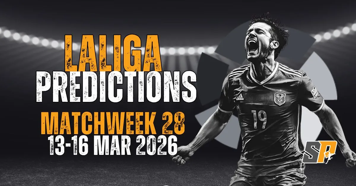 LaLiga Predictions MatchWeek 28