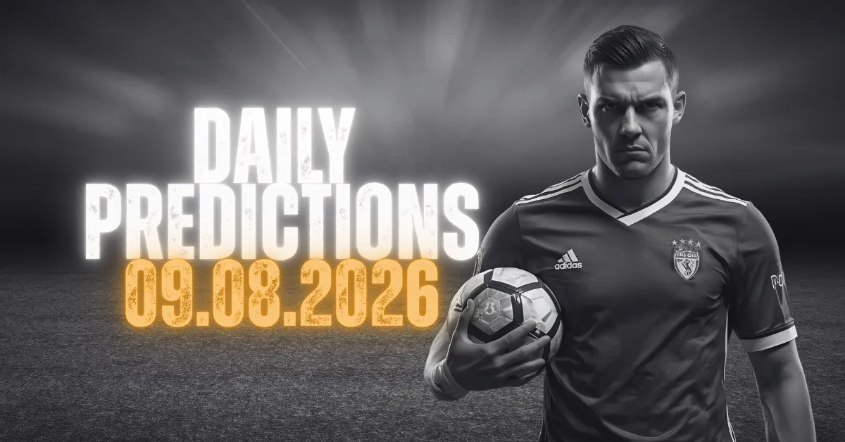 Daily Tipster Picks - 09.08.2026