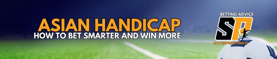 Asian Handicap Predictions