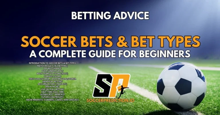 Soccer Bets & Bet Types