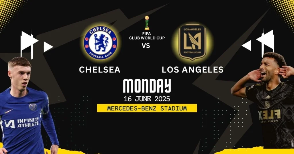 Chelsea vs Los Angeles FC Match Prediction