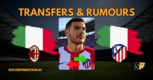 Theo Hernandez wants to move to Atletico Madrid