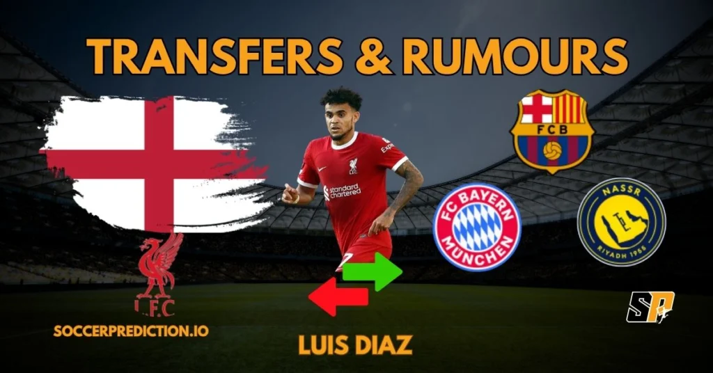 Luis Diaz Transfer