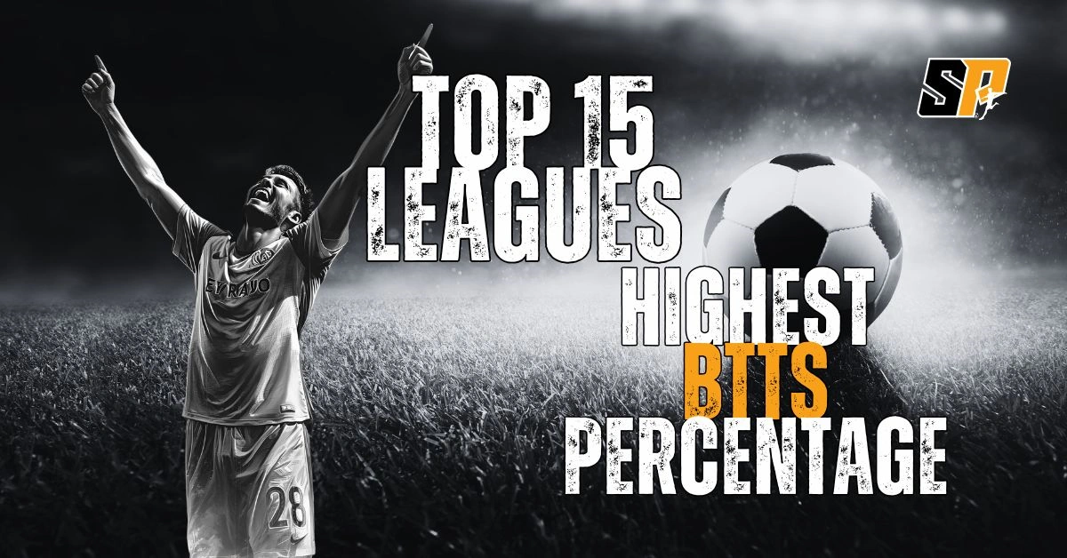 BTTS Top 15 Leagues