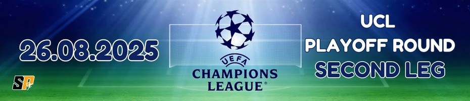 UCL Playoff Round 26.08.2025