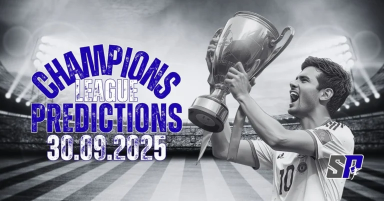 Champions League Predictions 30.09.2025