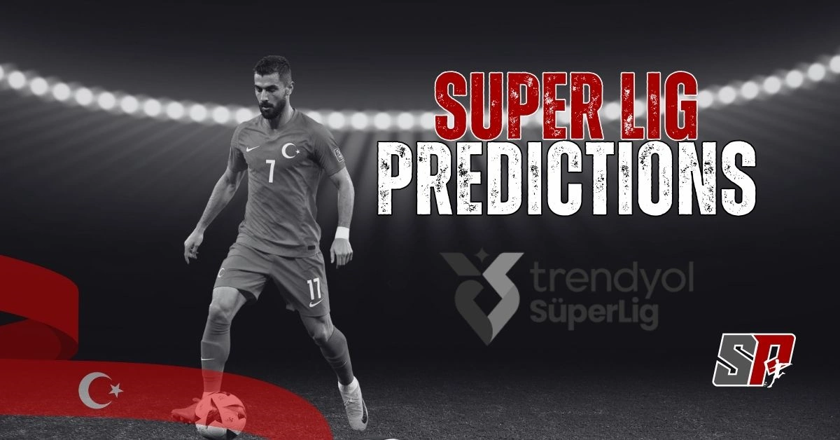 Super Lig Predictions