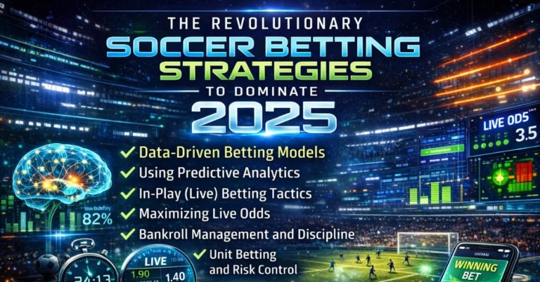 Futuristic illustration showing data-driven soccer betting strategies for 2025, including predictive analytics, live betting tactics, and bankroll management.