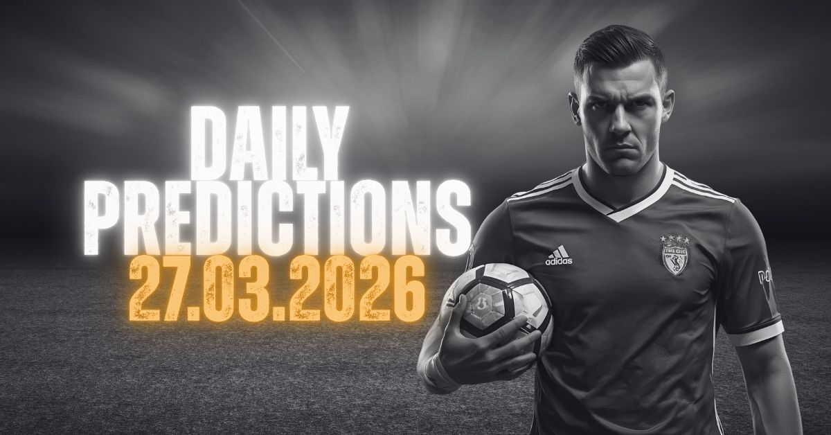 Daily Tipster Picks - 27.03.2026